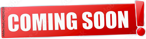 modern red coming soon vector sign in red with metallic border and a exclamation mark