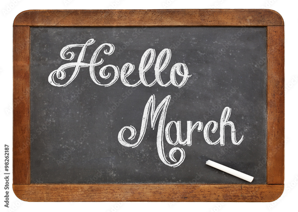 Fototapeta premium Hello March sign on blackboard