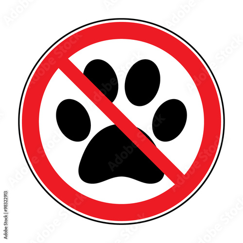 No pets Sign. Paw print with prohibition symbol. With pet no access. Round icon on white background. Stop emblem. Vector illustration