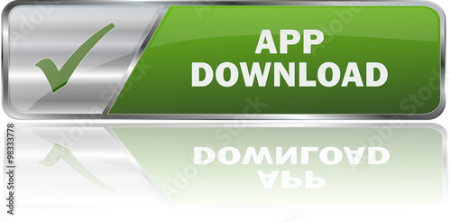 APP DOWNLOAD / realistic modern glossy 3D vector eps banner in green with metallic border and checkmark