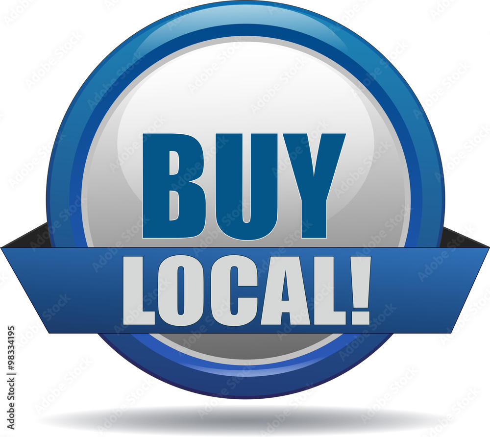 BUY LOCAL / realistic modern glossy 3D eps vector sign / icon in blue with a banderole BUY LOCAL / realistic modern glossy 3D eps vector sign / icon in blue with a banderole
