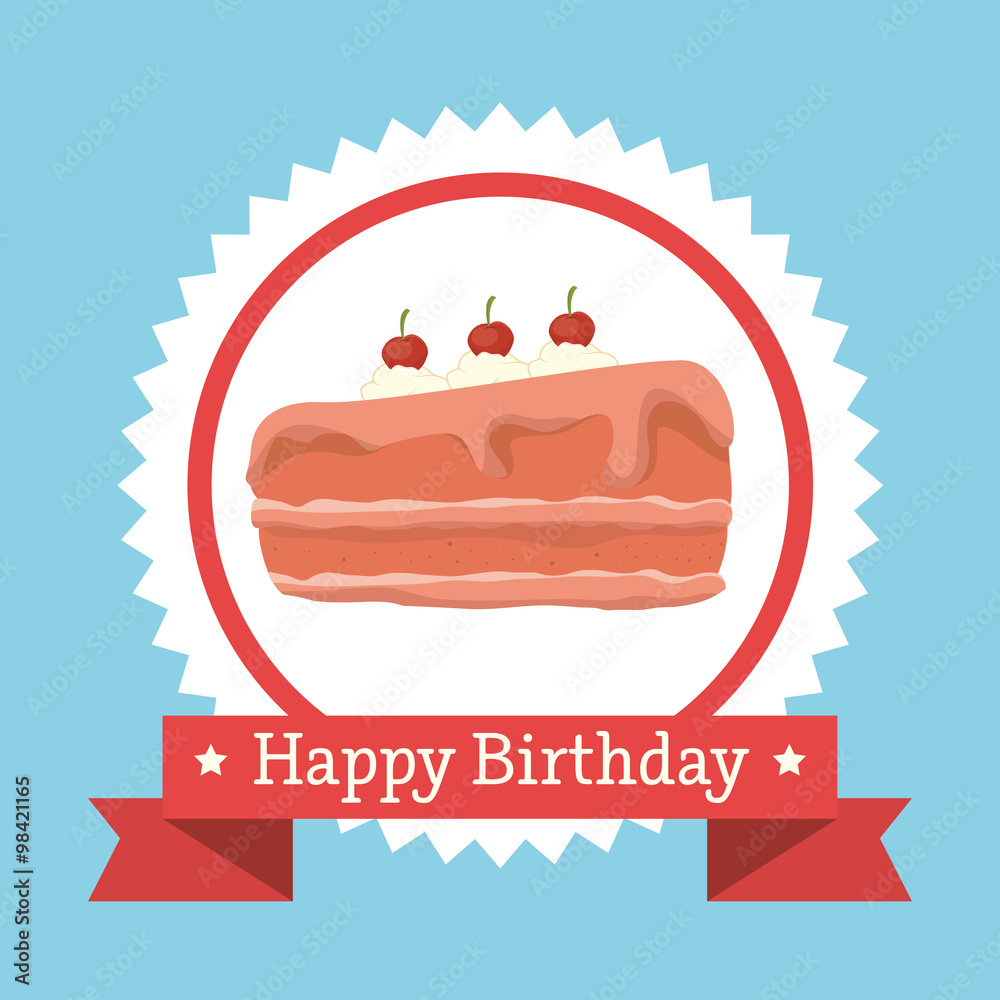 Happy birthday cake Happy birthday cake