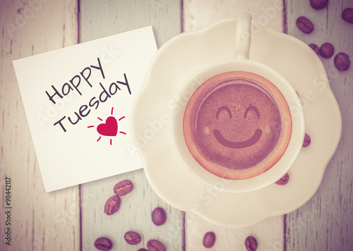 Quadro em tela Happy Tuesday with coffee cup on table