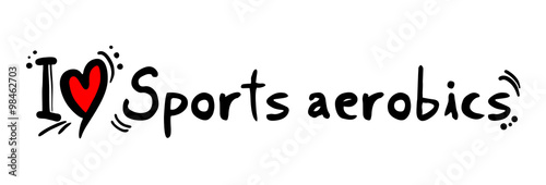 Sports aerobics love
