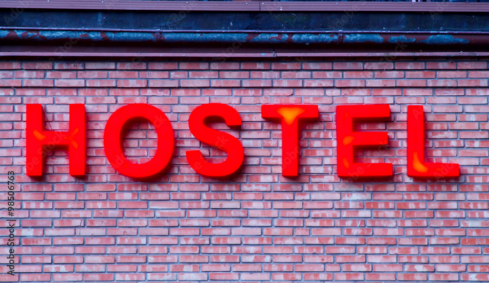 Obraz premium Sign of the hostel.