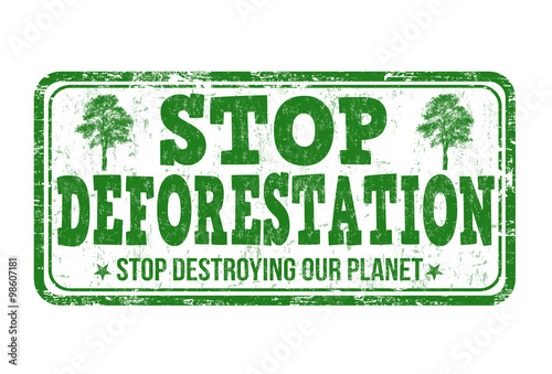 Stop deforestation stamp