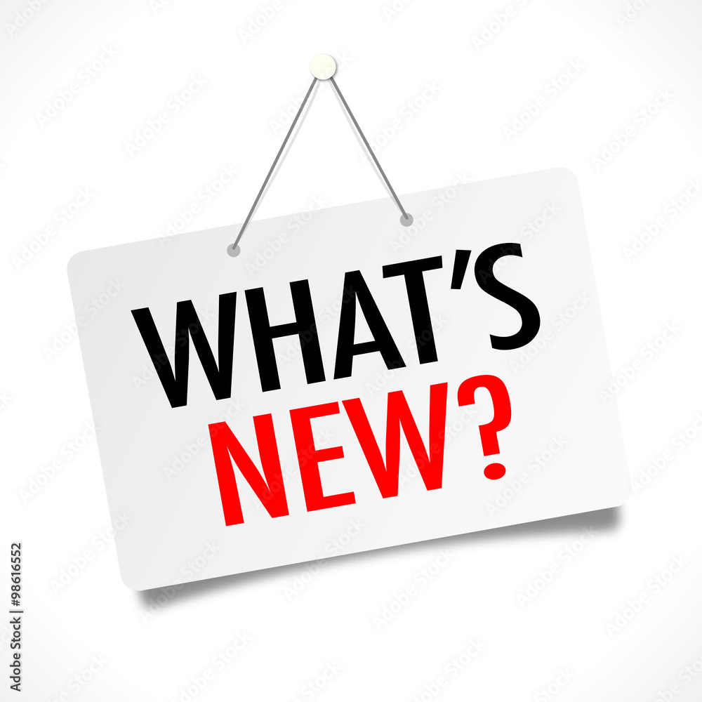 What's new?