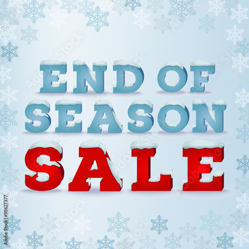 End of season sale inscription design template in 3d style on blue background with snowflakes. Winter outlet, clearance, total sale concept. Snow cap text effect. EPS 10 vector illustration