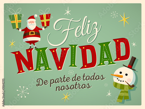 Vintage Style Christmas Card in Spanish. "Feliz Navidad de parte de todos nosotros" means "Merry Christmas From All of us". Editable EPS10.