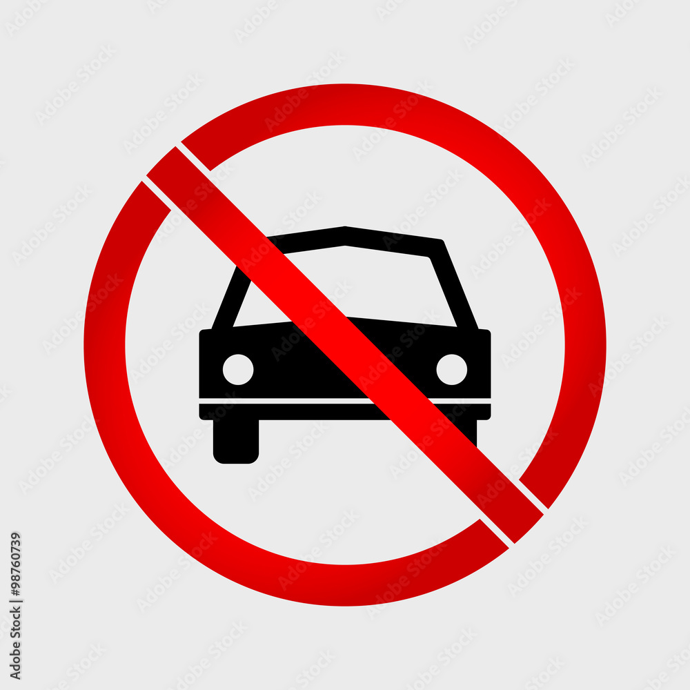 No Car or No Parking prohibition sign No Car or No Parking prohibition sign