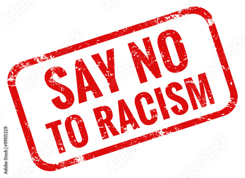 Say no to racism photo