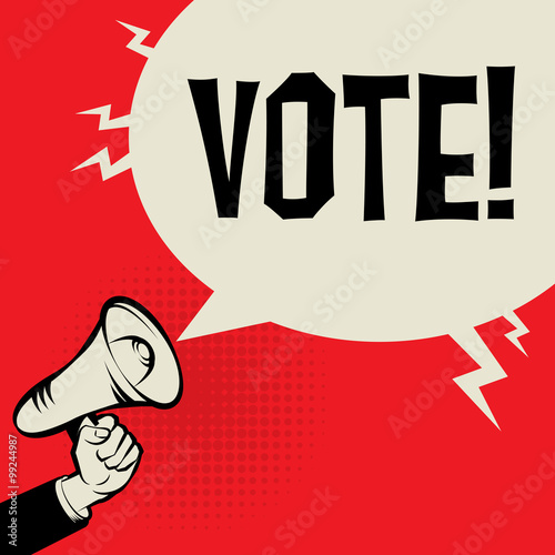 Megaphone Hand, business concept with text Vote