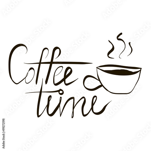 Coffee Time Lettering Illustration with a Cup of Coffee
