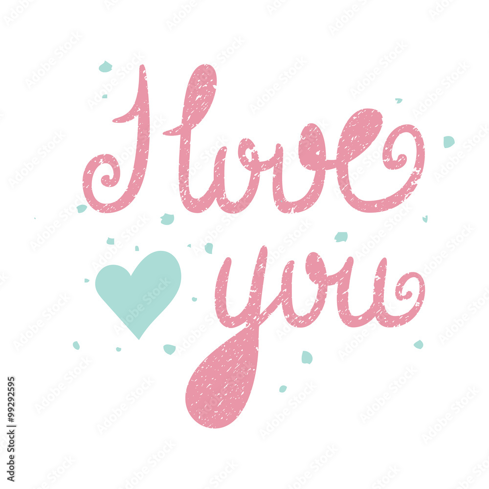 I Love You lettering I Love You lettering