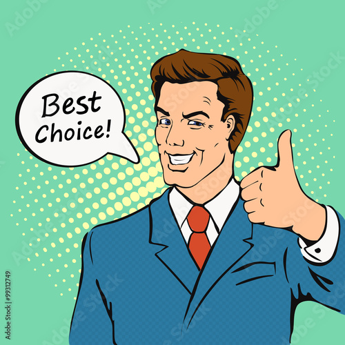 Businessman gives thumb up in  retro comics style.  Successful man, Smile, finger agreement, best choice, vintage pop art  vector illustration