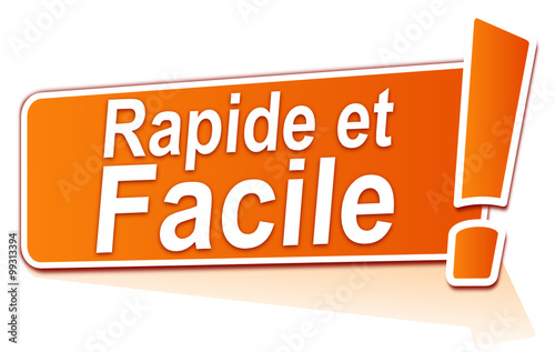 rapide et facile sur étiquette orange