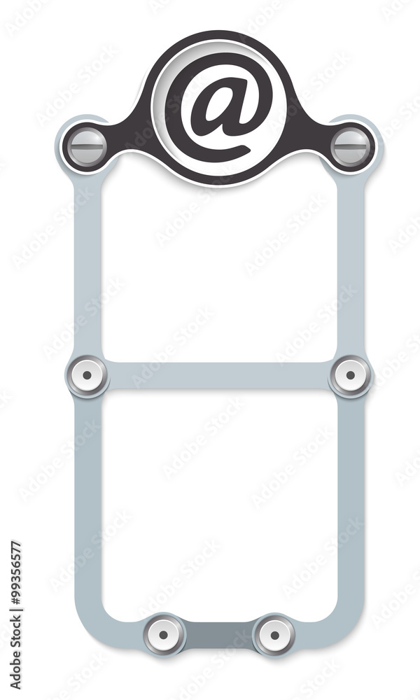 Vector vertical frame with screws and email icon Vector vertical frame with screws and email icon
