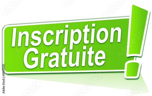 inscription gratuite sur étiquette verte