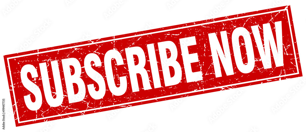 subscribe now red square grunge stamp on white subscribe now red square grunge stamp on white