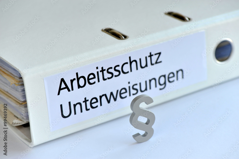 Arbeitsschutz, Unterweisungen, Arbeitssicherheit, Arbeitsschutzgesetz,  Nachweis, Paragraph, Gesetz, Sicherheit, Arbeit, ArbSchG, Arbeitssicherheit  Stock-Foto | Adobe Stock