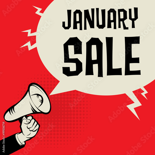 Megaphone Hand, business concept with text January Sale