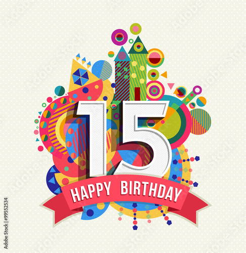 Wall Mural Happy birthday 15 year greeting card poster color