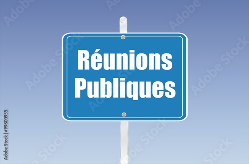 panneau réunions publiques 08012015