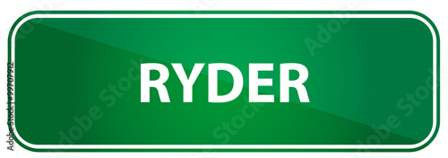 Obraz na płótnie Popular boy name Ryder on a green US traffic sign