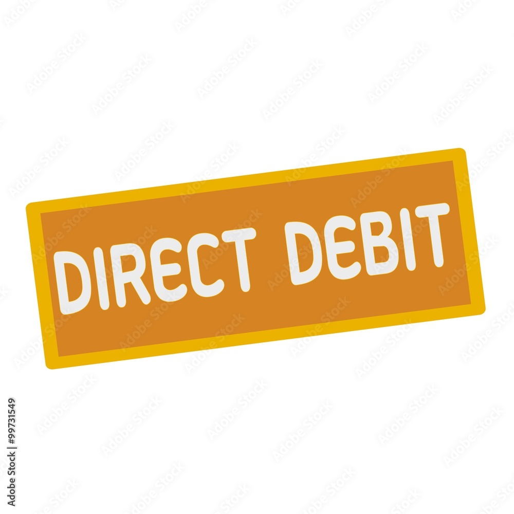 direct debit wording on rectangular signs direct debit wording on rectangular signs