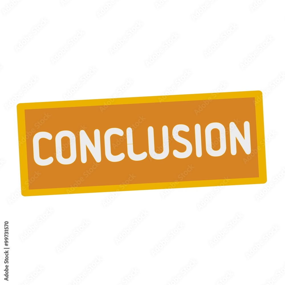 conclusion wording on rectangular signs conclusion wording on rectangular signs