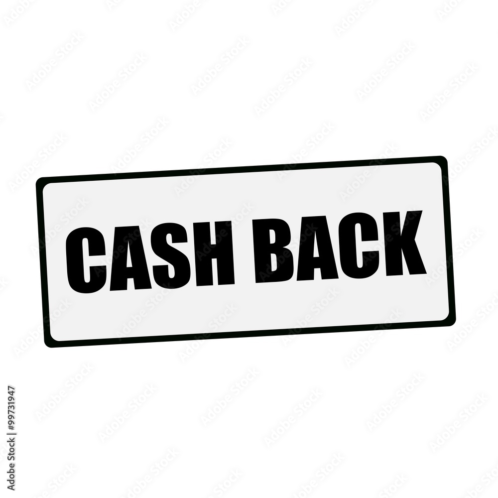 Cash back wording on rectangular signs Cash back wording on rectangular signs