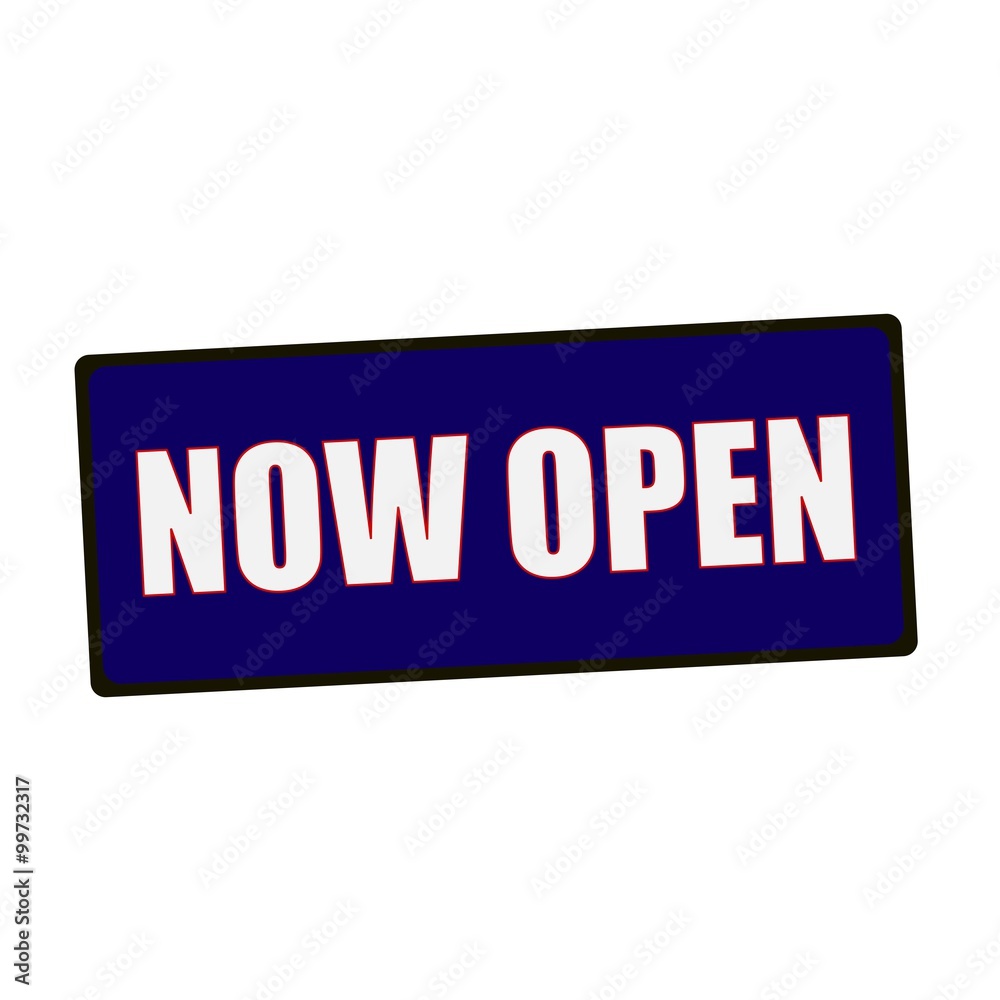 now open wording on rectangular Green signs now open wording on rectangular Green signs