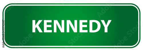 Fotografía Popular girl name Kennedy on a green traffic sign