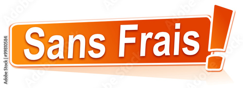 sans frais sur étiquette orange