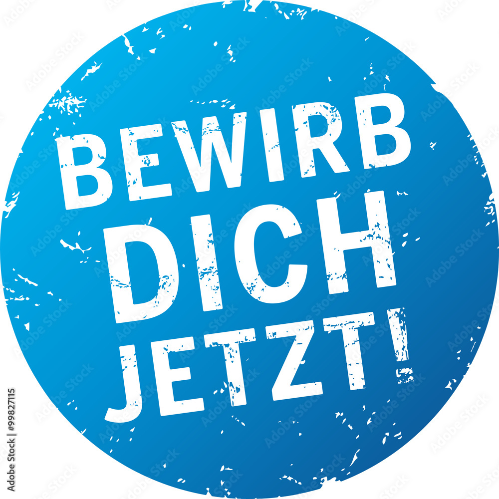 Fototapeta premium blauer button zerkratzt Bewirb Dich jetzt!