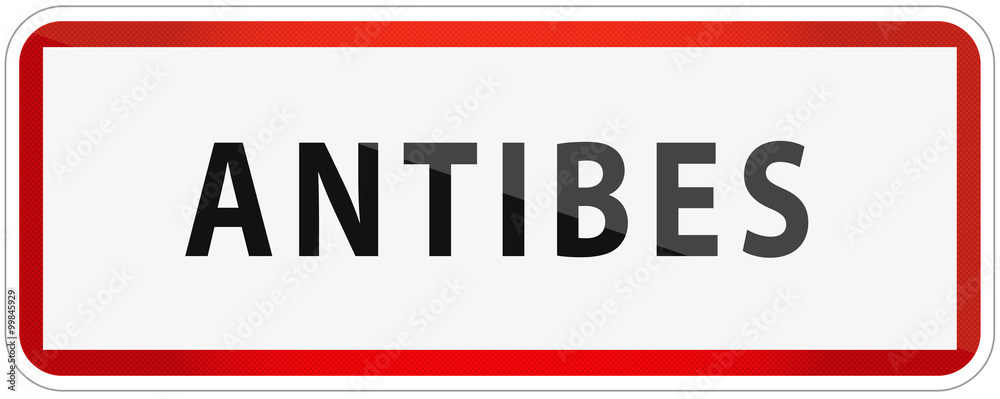 City of Antibes Traffic Sign in France Illustration City of Antibes Traffic Sign in France Illustration