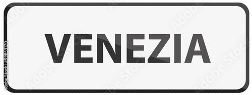 City of Venezia Traffic Sign in Italy Illustration