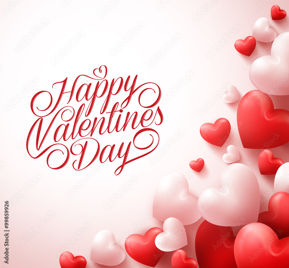 Happy Valentines Day Greetings with 3D Realistic Red Hearts and Typography Text in White Background. Vector Illustration
