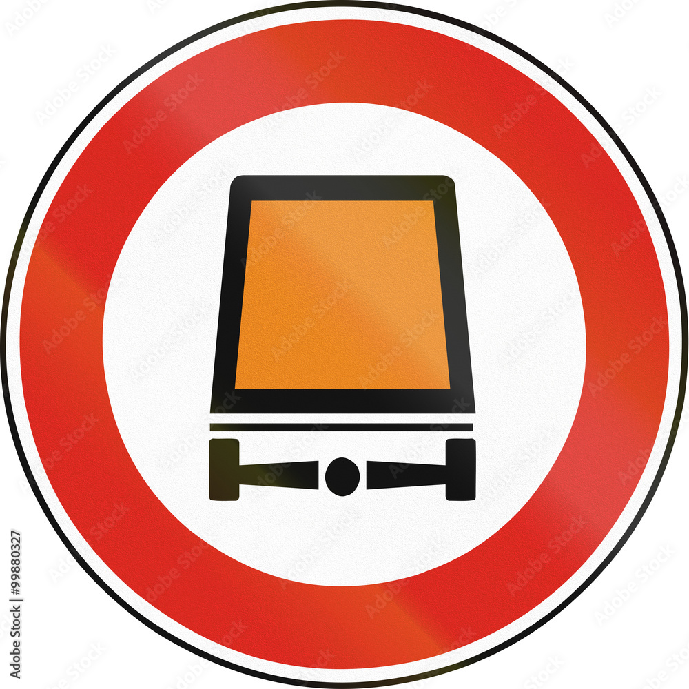 Road sign used in Slovakia - No vehicles carrying dangerous goods Road sign used in Slovakia - No vehicles carrying dangerous goods