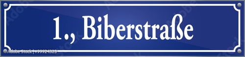 Straßenschild Biberstraße im ersten Wiener Gemeindebezirk in Wien Österreich