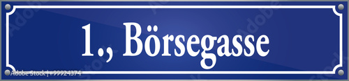Straßenschild Börsegasse im ersten Wiener Gemeindebezirk in Wien Österreich
