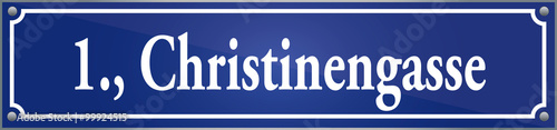 Straßenschild Christinengasse im ersten Wiener Gemeindebezirk in Wien Österreich