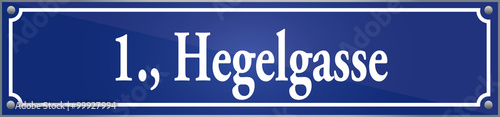 Straßenschild Hegelgasse im ersten Wiener Gemeindebezirk in Wien Österreich