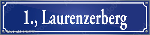 Straßenschild Laurenzerberg im ersten Wiener Gemeindebezirk in Wien Österreich