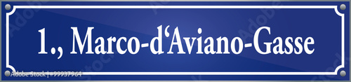 Straßenschild Marco-d'Aviano-Gasse im ersten Wiener Gemeindebezirk in Wien Österreich