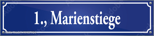 Straßenschild Marienstiege im ersten Wiener Gemeindebezirk in Wien Österreich