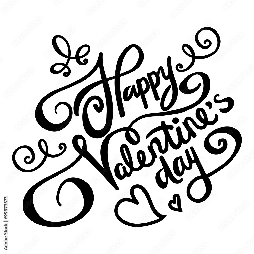 HAPPY VALENTINE'S DAY hand lettering - handmade calligraphy, vector illustration