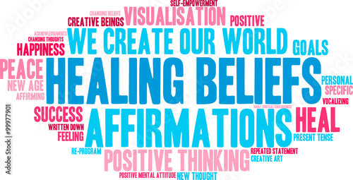Healing Word CloudHealing Beliefs word cloud on a white background. 