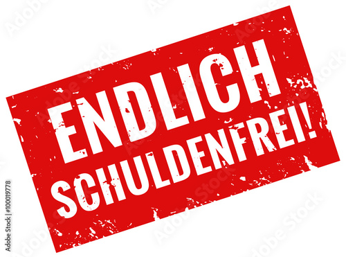 Endlich Schuldenfrei Stempel rot grunge
