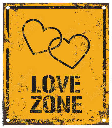 love zone sign